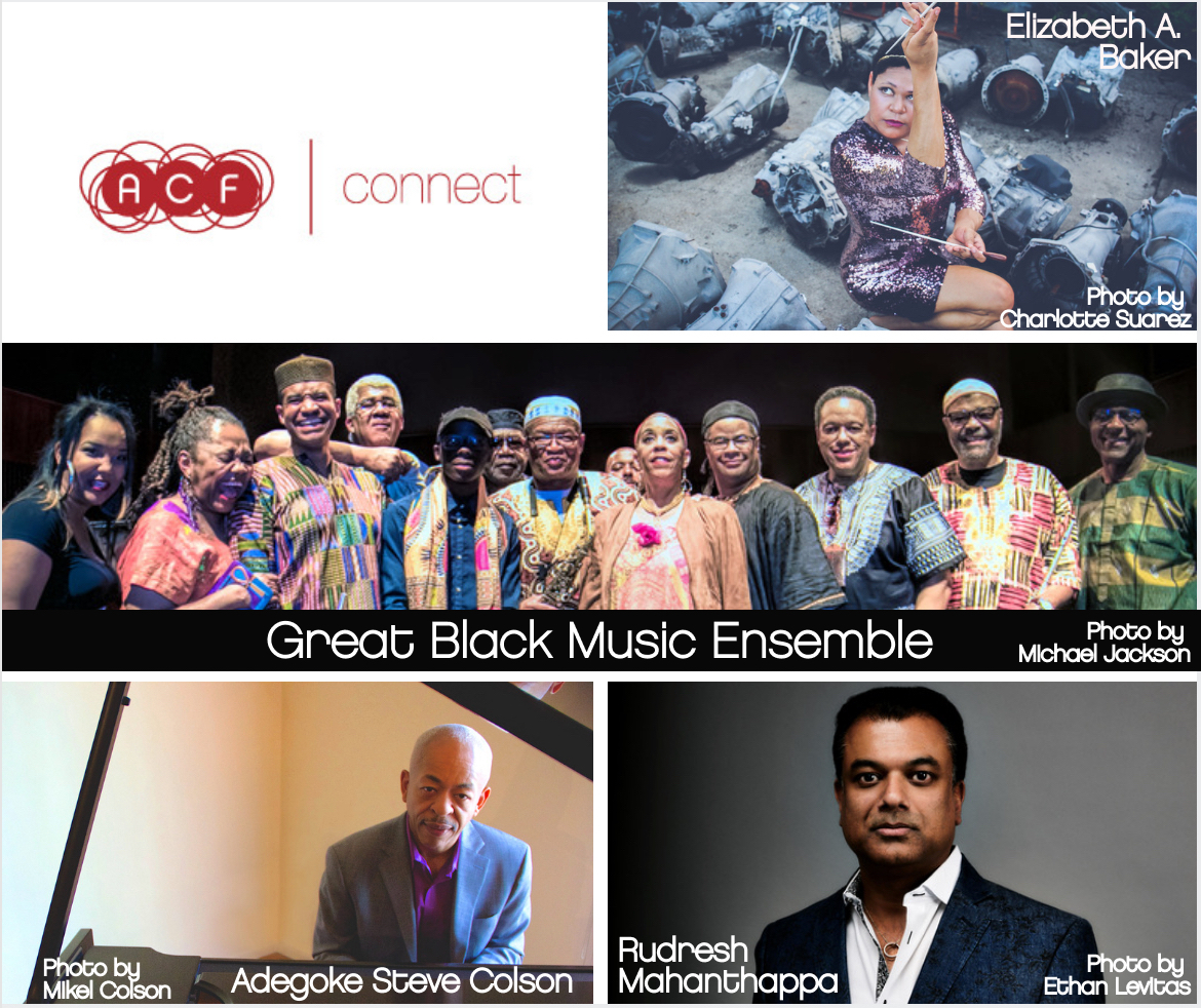 2019/2020 ACF connect selected composers Elizabeth A. Baker, Adegoke Steve Colson, Rudresh Mahanthappa